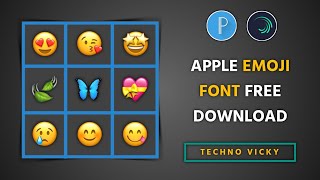 IPHONE EMOJI FONT FOR PIXELLAB🤗  IPHONE EMOJI FONT FREE DOWNLOAD 2022 😍 TECHNO VICKY [upl. by Tomaso]