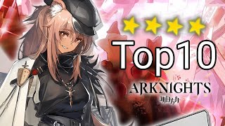 Top 10 Strongest 4 Star Operators in Arknights 2024 [upl. by Marquet784]