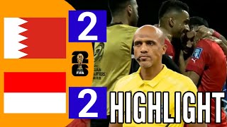 HIGHLIGHT‼️BAHRAIN VS INDONESIA QUALIFIED WORLD CUP C ZONA ASIAN 2024 [upl. by Valorie]