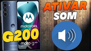 Motorola Moto G200 Sem Som Como Ativar o Som do Motorola Moto G200 [upl. by Annaeerb]