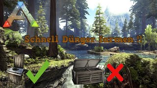 Schnell Dünger farmen  ARK Tutorial Evolved [upl. by Imelda]