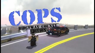 Roblox COPS  Ridgeway County Edition [upl. by Dorthea656]