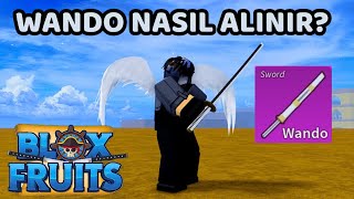 WANDO NASIL ALINIR  ROBLOX BLOX FRUİT TÜRKÇE [upl. by Aidin443]