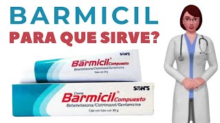 BARMICIL barmicil PARA QUE SIRVE barmicil compuesto [upl. by Janelle]