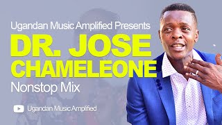 Dr Jose Chameleone  All Music NonStop Mix  Old amp New Ugandan Music [upl. by Mahtal]