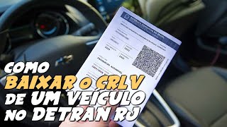 Como BAIXAR e IMPRIMIR o DOCUMENTO CRLV do SEU VEÍCULO no DETRAN do RIO de JANEIRO [upl. by Ikceb]