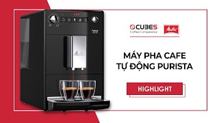 Melitta  Máy pha cafe tự động Purista  Highlights  Lý tưởng cho văn phòng và gia đình [upl. by Opiak]