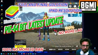 BGMI Update 30 On Emulator BGMI Emulator Ban Fix 100 Bluestacks Pie 64Bit No More Ban NO MORE LAG [upl. by Phip556]