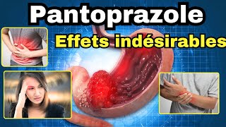 EFFETS INDESIRABLES du PANTOPRAZOLE à connaître ABSOLUMENT  Oméprazole Esoméprazole  IPP [upl. by Lisha116]