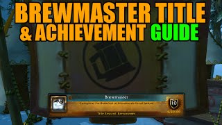 WoW Brewfest Brewmaster Title amp Meta Achievement Guide [upl. by Asiole900]