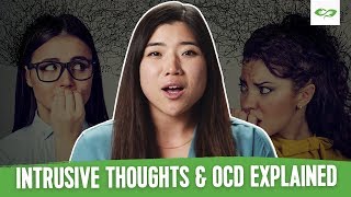 What Are Intrusive Thoughts amp The Connection To OCD Anxiety amp More [upl. by Aisa110]