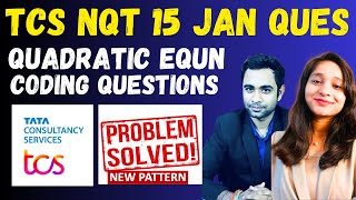 🔴TCS NQT 15012024 Questions Solution  Quadratic Equ amp Coding  TCS New Pattern [upl. by Liam412]