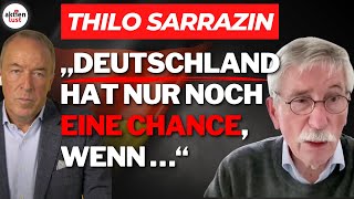 Thilo Sarrazin quotDeutschland hat nur noch eine Chance wenn … quot  Klartext [upl. by Nenney470]