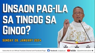 quotUnsaon pagila sa tingog sa Ginooquot  01282024 Misa ni Fr Ciano Ubod sa SVFP [upl. by Haggerty]