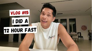 VLOG 15 I did a 72 Hour Fast [upl. by Danni806]