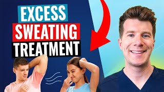 Doctor explains EXCESS SWEATING TREATMENT hyperhidrosis [upl. by Cadman]