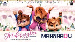 Meherezylaa Cartoon Version  Chipmunk Version  Maanaadu  Silambarasan TR maanaadu meherezylaa [upl. by Eskill]