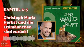 Christoph Maria Herbst liest DER WALD RUFT von Moritz Matthies ErdmännchenKrimi 6 [upl. by Nyrb643]