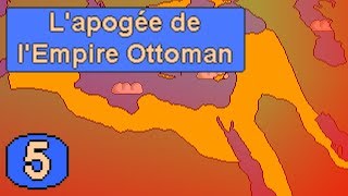 Histoire du MoyenOrient 5  Lapogée de lEmpire Ottoman [upl. by Elleryt]