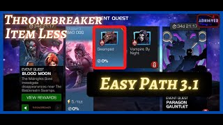 MCOC  EQ 31  Easy Path  BLOOD MOON  TB  Item less [upl. by Beitz323]