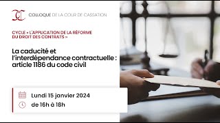 La caducité et l’interdépendance contractuelle  Article 1186 du code civil [upl. by Novj]