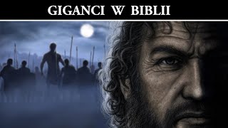 Giganci w Biblii i Apokryfach [upl. by Yemane]