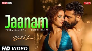 JAANAM Song  Bad newz movie new song  Vicky Kaushal  Tripti dimri  new song 2024 [upl. by Nnylyma]