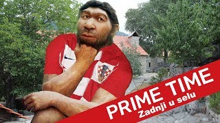 Zadnji u selu  173  Prime Time [upl. by Jew896]