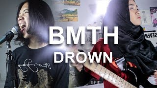 Drown  Bring Me The Horizon Cover by GampM [upl. by Charmian756]