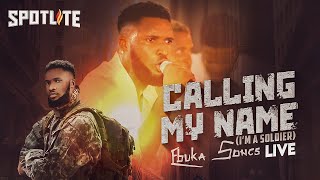 Calling My Name Im A Soldier  Ebuka Songs Live [upl. by Nykal]