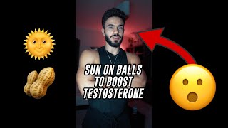 Sunlight on Balls to Boost Testosterone [upl. by Yelrihs]