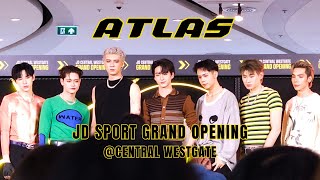 ATLAS  Performance Cut  JD Sport Grand Opening Central Westgate  20240914 [upl. by Coppola]