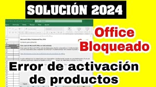 ACTIVAR MICROSOFT OFFICE para siempre eliminando quotError de activación de productosquot METODO 2024 [upl. by Giffard]