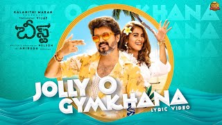 Jolly O Gymkhana Telugu  Lyric Video  Beast  Thalapathy Vijay  Sun Pictures  Nelson  Anirudh [upl. by Aylward445]