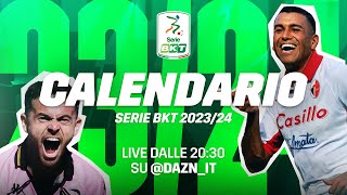 CALENDARIO di Serie BKT 20232024 rivivi la diretta DAZN [upl. by Adien397]