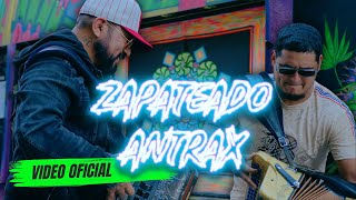 Zapateado Antrax TRIBAL Video Oficial LOS RUGAR x Los Ultimos del Topochico [upl. by Eibur]