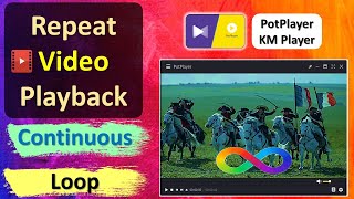 Manage Repeat Video Playback in PotPlayer  Loop Video Playback in PotPlayer [upl. by Harshman]
