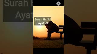 Sura Hadid Ayat 23 l Translation l islamicstatus islamic [upl. by Sondra]