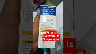 What Is Calcimax P Suspension  Dr Sai Chandra MBBS DNB Ortho [upl. by Ramah182]