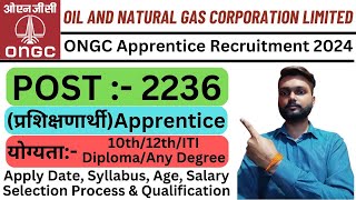 ONGC Apprentice Recruitment 2024  ONGC Apprentice 2024  Oil And Natural Gas Corporation Limited [upl. by Ahsienel]