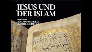 Jesus und der Islam  Komplette Doku  ARTE [upl. by Anetsirhc626]