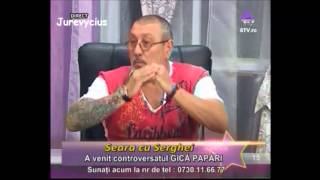 Seara cu Serghei  Gica Papari 3 iunie 2013 6TV part1 [upl. by Anoid]