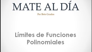 Límites de Funciones Polinomiales [upl. by Eniamirt]