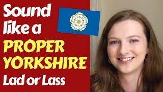 The Yorkshire Accents Northern vs Southern Differences in Pronunciation [upl. by Idalia980]