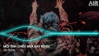 Mối Tình Chiều Mưa Bay Remix  Tình Nồng Ấm Đã Lỡ Dù Trái Tim Anh Luôn Mong Chờ Remix TikTok [upl. by Llednol]