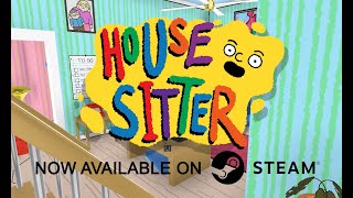 House Sitter Official Release Trailer [upl. by Ettelrahc]