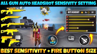 FREE FIRE ALL GUN AUTO HEADSHOT SENSIVITY SETTING  0 RECOIL AUTO HEADSHOT SENSITIVE SETTING  FF [upl. by Mima]