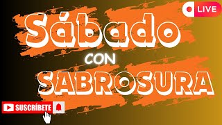 🔥Sábado con quotSquot de SABROSURA🔥 Los mas nuevo y lo mejor de la música latina🍹 Salsa Bachata y más [upl. by Arvo]