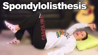 Spondylolisthesis Exercises amp Stretches for Back Pain  Ask Doctor Jo [upl. by Arinayed]