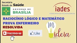 PROVA DE RACIOCÃNIO LÃ“GICO COMENTADA DE ENFERMEIRO DE FAMÃLIA E COMUNIDADE  BANCA IADES  SESDF [upl. by Derdle]